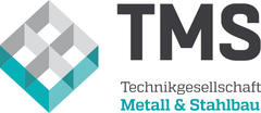 Tms Technikgesellschaft Metall & Stahlbau Tms Technikgesellschaft Metall & Stahlbau